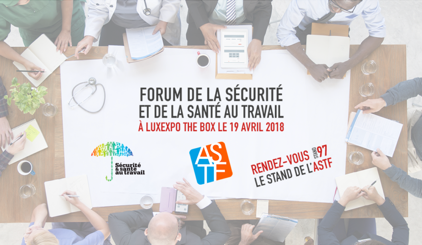Forum sécurité-santé au travail 2018 Forum SST 2018